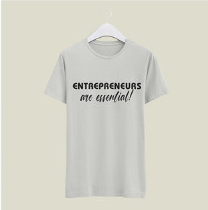 Entrepreneurs Are Essential
